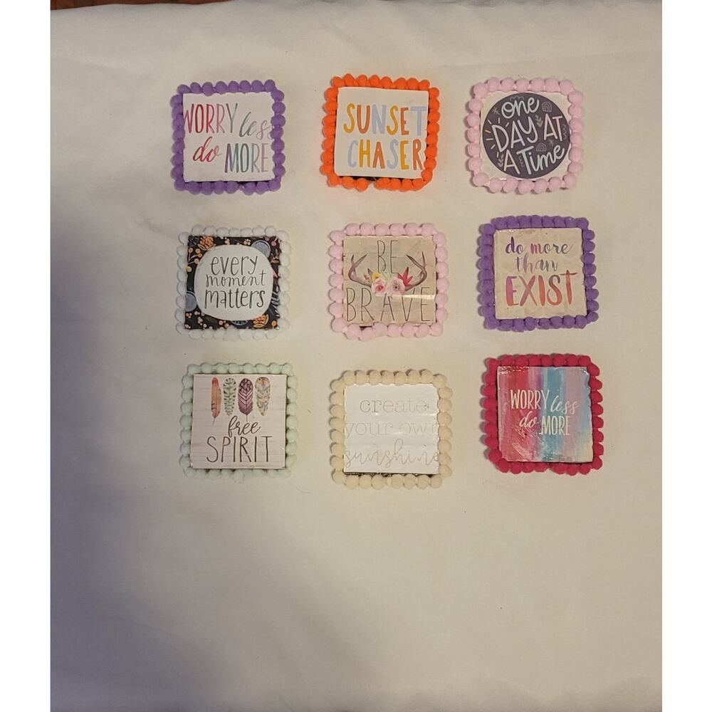 Lot of 9 Wooden MAGNETS Positive Sayings Brave Moment Worry Less One Day Gift